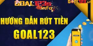 Hướng Dẫn Rút Tiền Goal123 Qua Tài Khoản Ngân Hàng