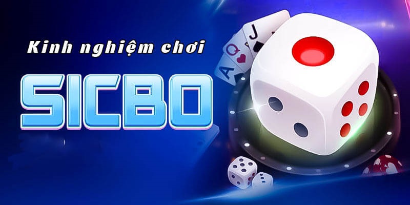 Kinh nghiệm chơi game Sicbo Goal123